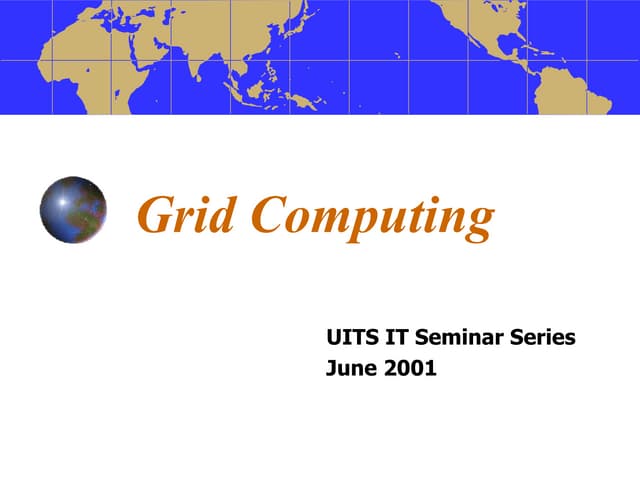 grid computing | PPT | Computing | Technology & Computing