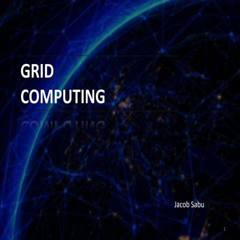 Grid computing | PPT