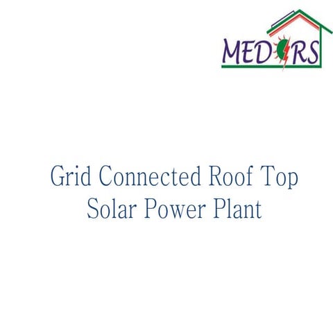 Grid connected Solar Rooftop 