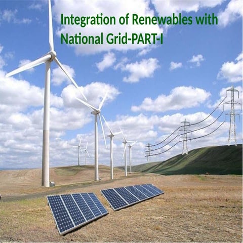 GRID INTEGRATION OF RENEWABLES-PART-1 -DAY3.pptx