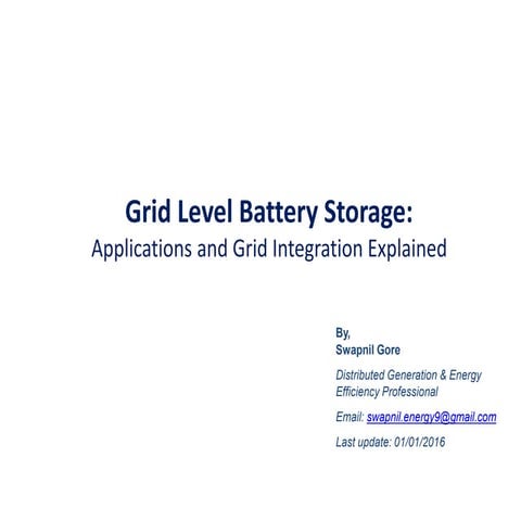 Grid Level Battery Storage