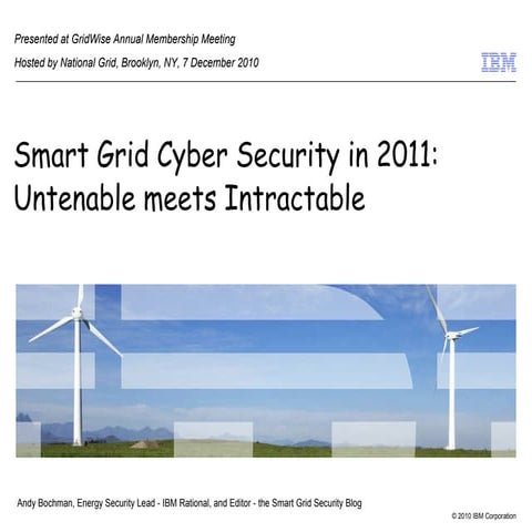 GridWise 2010 Cyber Security Update