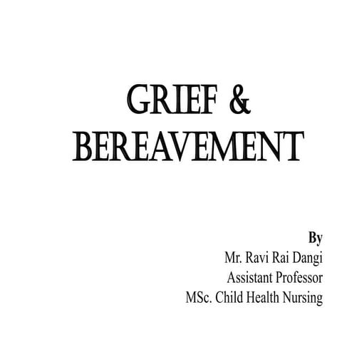Grief & Bereavement