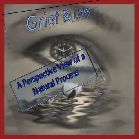 Grief & loss