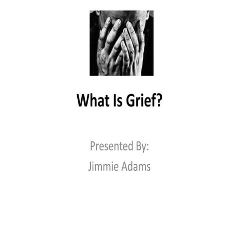 Grief  presentation