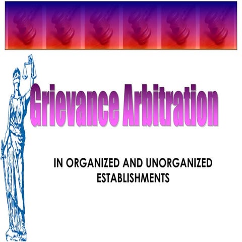 Grievance and arbitration & ulp in l.o.final