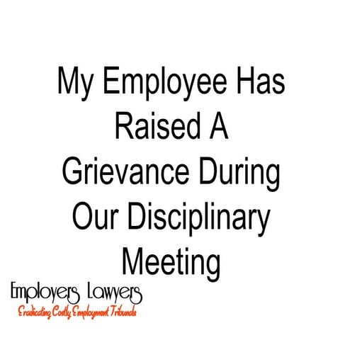 Grievance during disciplinary