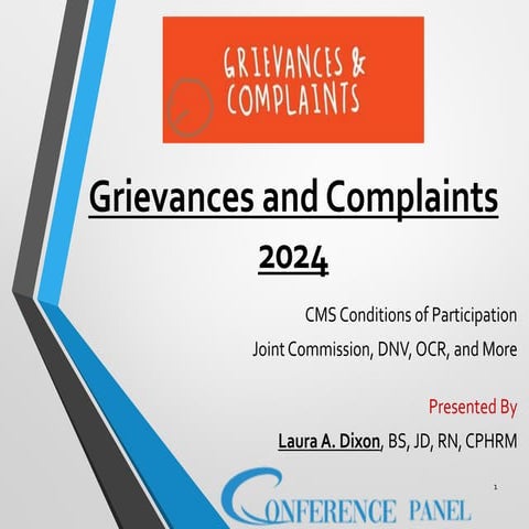 Grievances and Complaints 2024 Compliance with the CMS CoPs, Joint Commission...