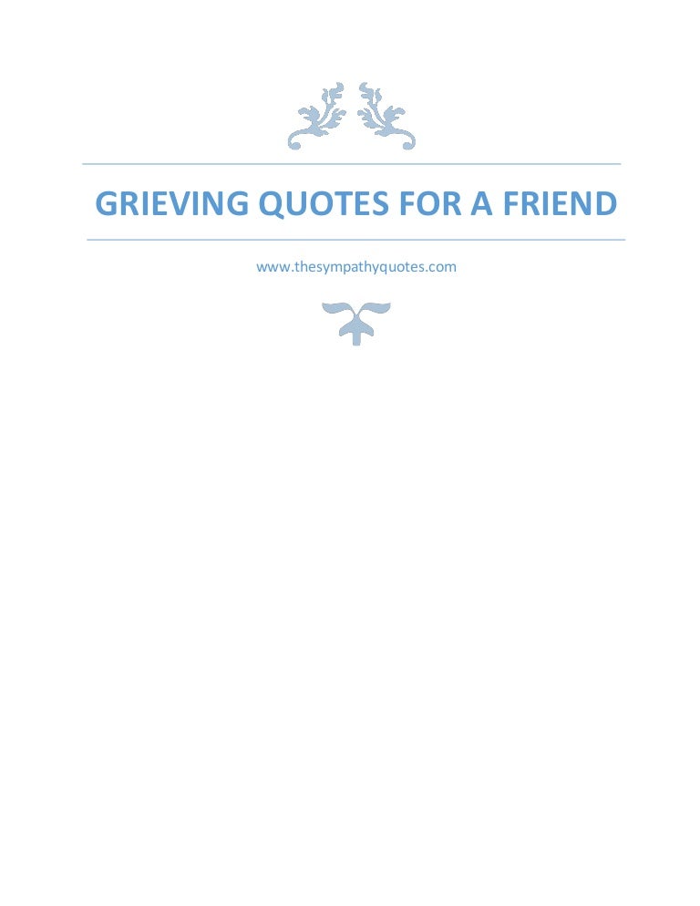 Grieving quotes for a friend