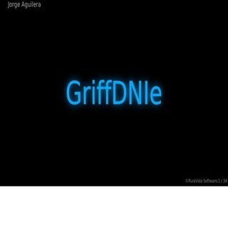 GriffDnie (Griffon Demo)