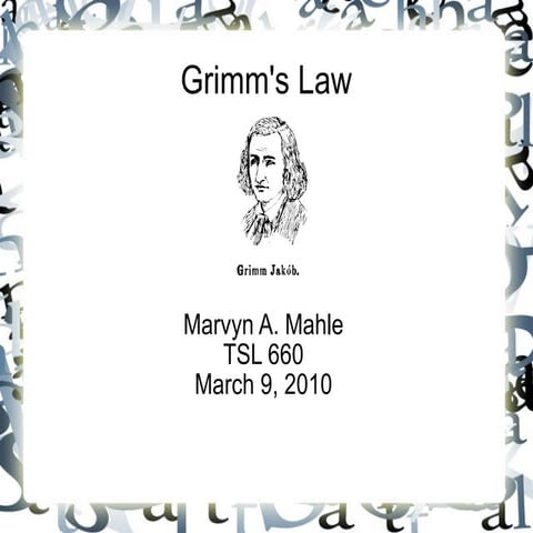 Grimm's law 1