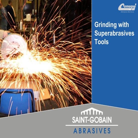 Grinding with superabrasives tools