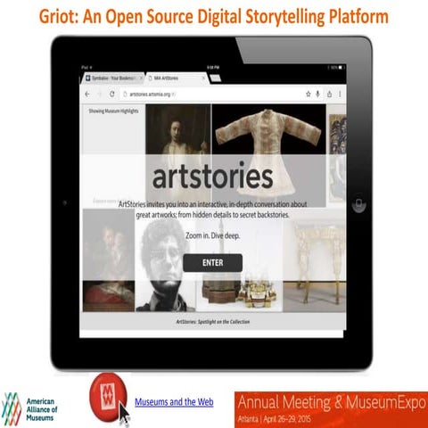 Griot: Open Source Storytelling Tool