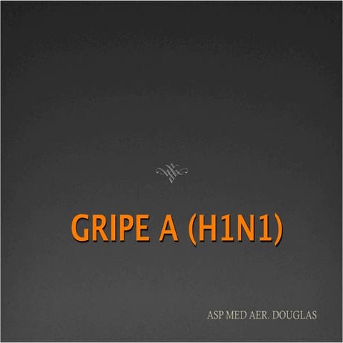 Gripe a1
