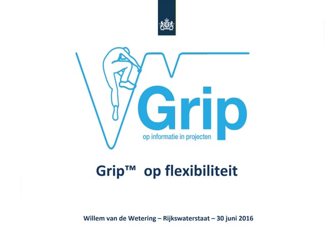 Grip™ op flexibiliteit - Willem van...