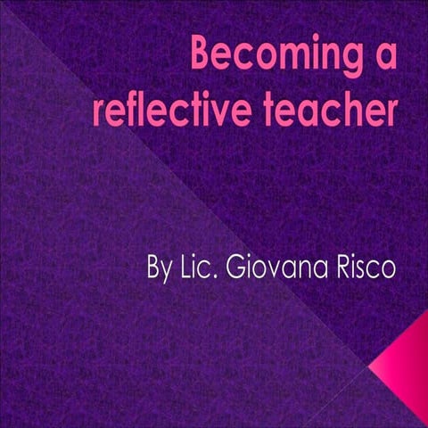 [RELO] Becoming A Reflective Teacher