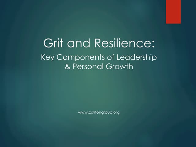 Grit and Resilience