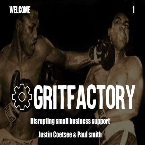 Grit factory1