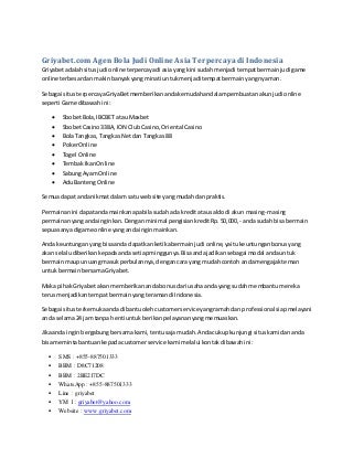 Griyabet.com agen bola judi online asia terpercaya di indonesia