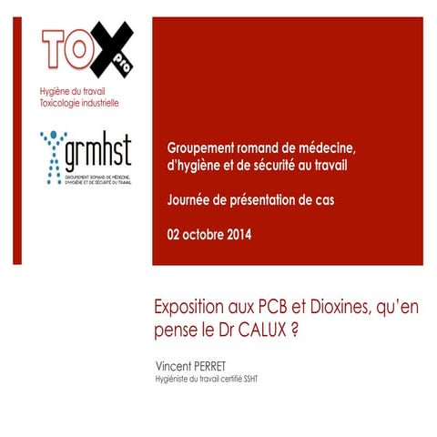 Dioxines, PCB, Furanes et DR-CALUX