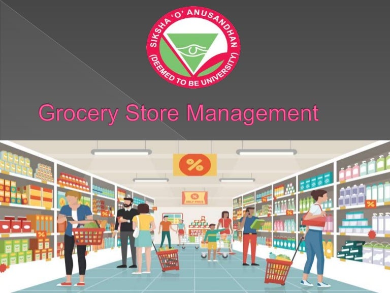 Grocery store management
