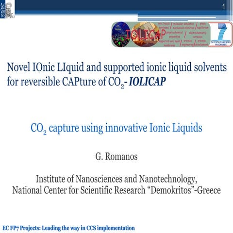 Novel IOnic LIquid and supported ionic liquid solvents for reversible ...