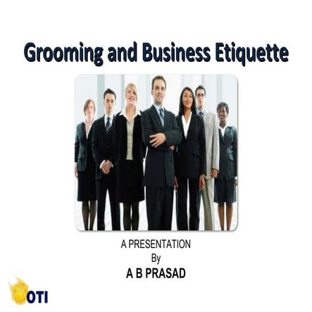 Grooming and business etiquette