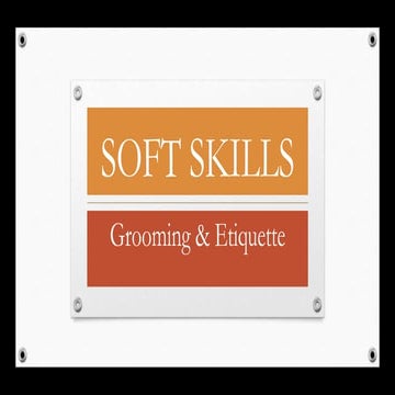 Grooming and Etiquette (Appearance)