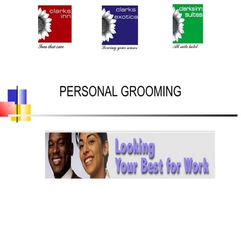 Grooming at workplace