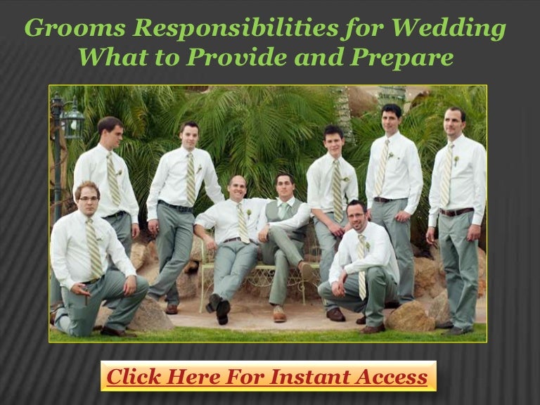 Grooms responsibilities for wedding what to provide and prepare