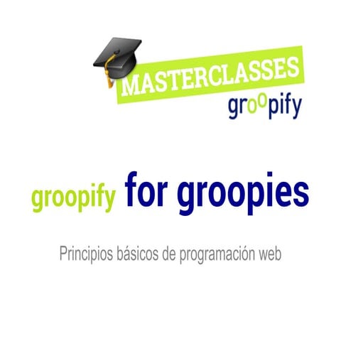 Groopify para groopies