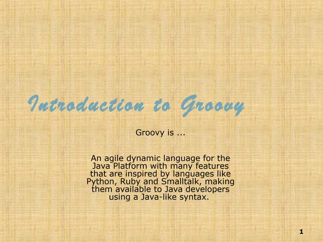 Groovy presentation