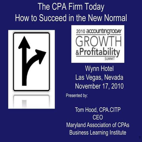 The CPA Firm of Today - How to Succeed in the New Normal