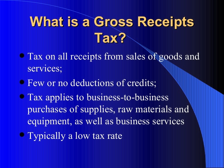 Gross Receipts Tax Power Point