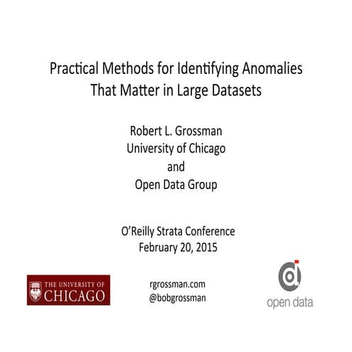Practical Methods for Identifying Anomalies That Matter in Large Datasets