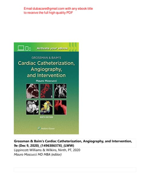 Grossman and Baim's Cardiac Catheterization, Angiography, and