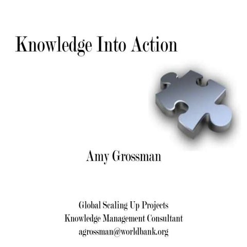 Grossman Knowledge Action