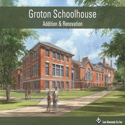 Groton Schoolhouse Addition & Renovation | PDF