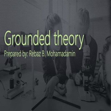 Grounded theory