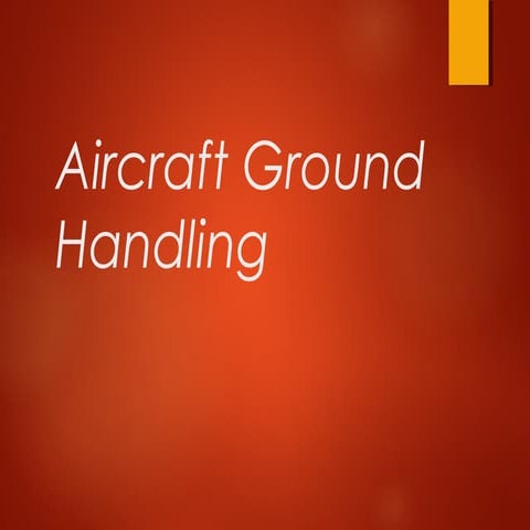 Ground Handling