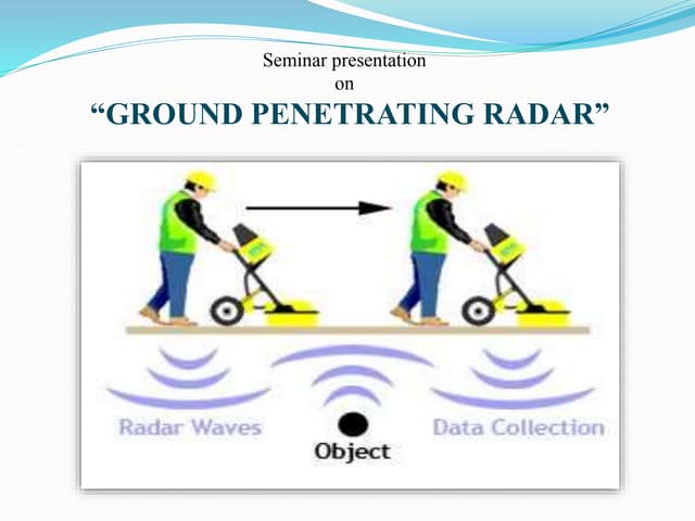 Ground Penetrating Radar (GPR) | PPTX