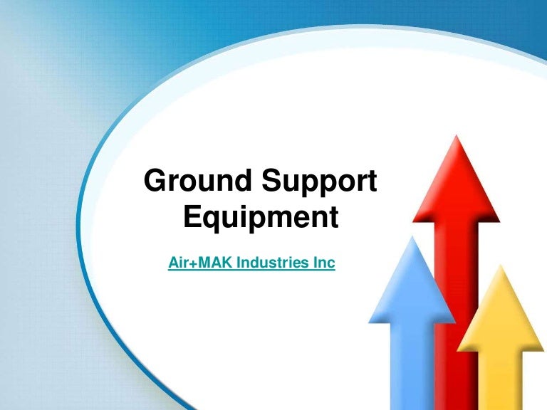 Ground Support Equipment