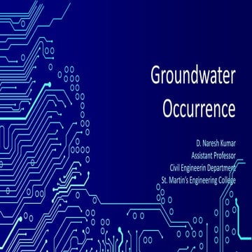 Groundwater occurrence, Rock properties affecting groundwater, Soil classific...