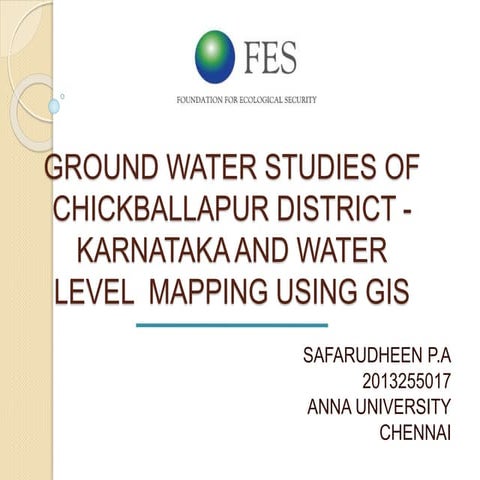 Ground water studies of chickballapur district   karnataka