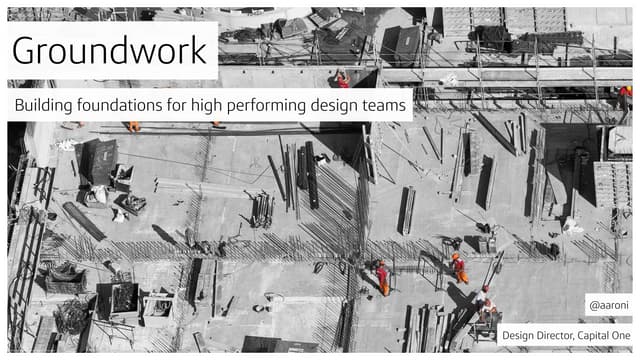 Groundwork: Building Foundations for High-Performing Teams - Generate 2019