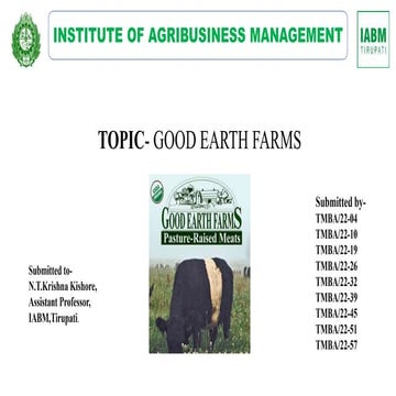 Group - 04   GOOD EARTH FARMS CASE-STUDY.pptx