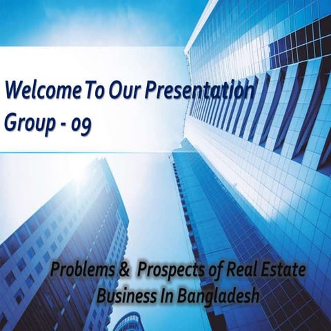 Problem & prospects of real estate finance in bangladesh