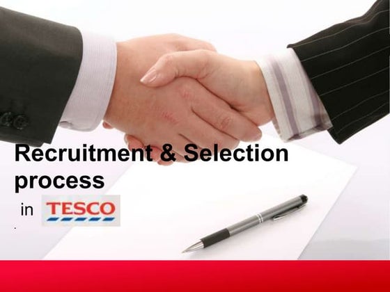 Recruitment and selection process in Tesco | PDF