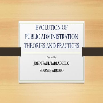Group-2-EVOLUTION-OF-PUBLIC-ADMINISTRATION-THEORIES-AND-PRACTICES-TABLADELLO-...