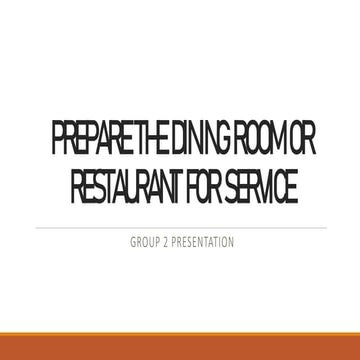GROUP-2-PREPARE-THE-DINING-ROOM-OR-RESTAURANT-FOR-SERVICE.pdf